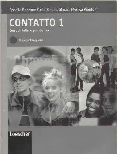 Imagen de archivo de Contatto 1 (guida per l insegnante): Contatto 1: Teacher's guide (A1-A2) a la venta por Buchmarie