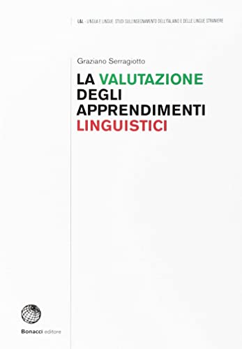 9788820128739: L & L - Lingua e Lingue: La Valutazione Degli Apprendimenti Linguistici