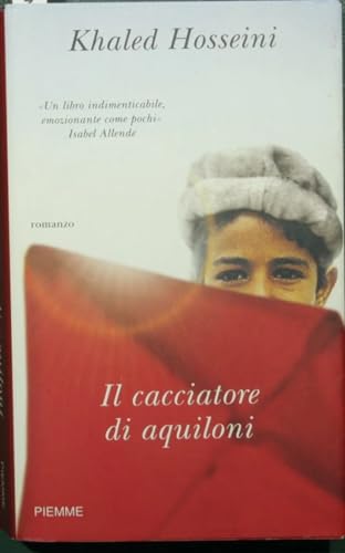 9788820128876: Il cacciatore di aquiloni