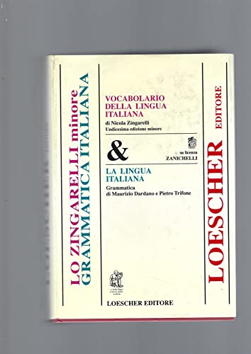 Stock image for Vocabolario della lingua italiana-La lingua italiana. Grammatica. Ediz. minore Zingarelli, Nicola for sale by Librisline
