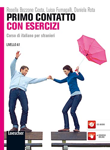 Stock image for Primo contatto mit bungen und Audio CD. Livello 1 (A1): Italiano per stranieri for sale by medimops