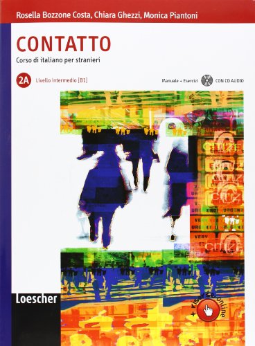 9788820141400: Contatto. Vol. 2A. Con CD Audio: Contatto 2A Book+CD(B1)