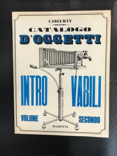 Catalogo d'oggetti introvabili vol. 2 (9788820204181) by Unknown Author