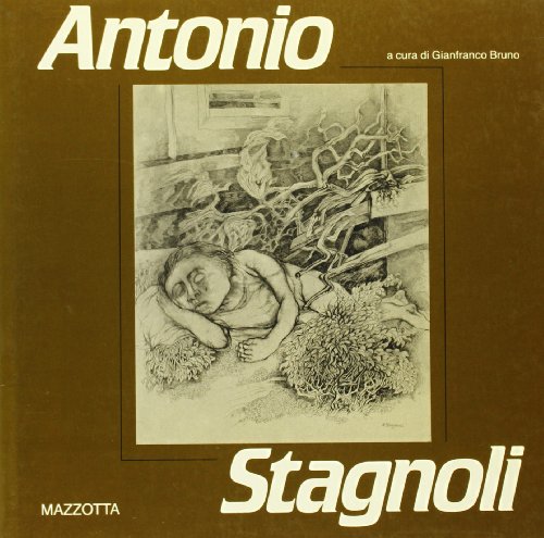 Beispielbild fr Antonio Stagnoli (Italian Edition) zum Verkauf von Powell's Bookstores Chicago, ABAA
