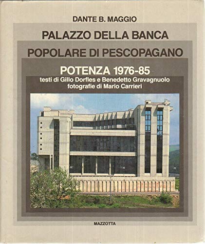 9788820206536: Palazzo della Banca popolare di Pesco Pagano. Potenza 1976-1985. Ediz. illustrata (Planning & design)