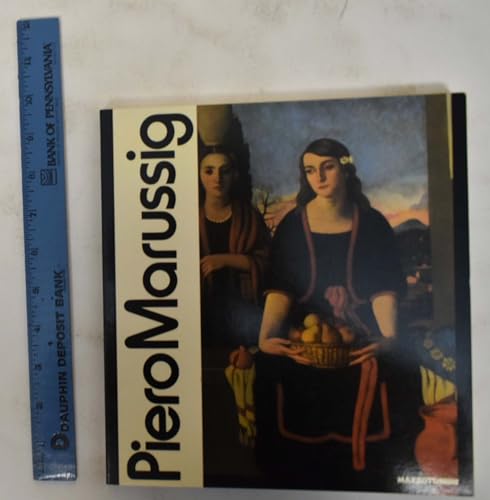 Imagen de archivo de Piero Marussig. Dalla provincia mitteleuropea al Novecento italiano. Catalogo della mostra (Iseo, 1986; Trieste, 1987) a la venta por La Plume Franglaise