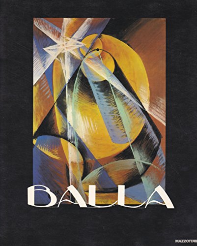 Stock image for Balla the Futurist. for sale by Better World Books Ltd