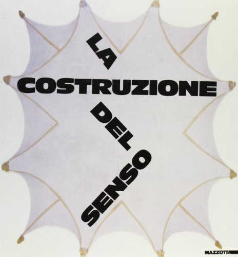 9788820207830: La costruzione del senso. Nuove pitture in Italia. Ediz. illustrata (Biblioteca d'arte)