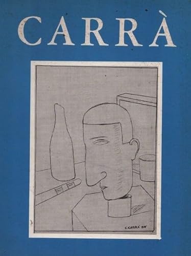 Beispielbild fr Carlo Carra - Restrospektive Staatliche Kunsthalle Baden-Baden 4. Oktober - 6. Dezember 1987 bers.: Martina Ingendaay, Ingo Bartsch. zum Verkauf von Kepler-Buchversand Huong Bach