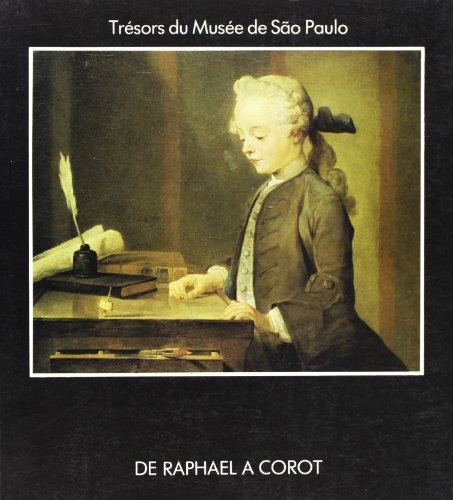 Stock image for Tresors du Musee de Sao Paulo - Volume 1 : De Raphael a Corot for sale by Librairie Laumiere