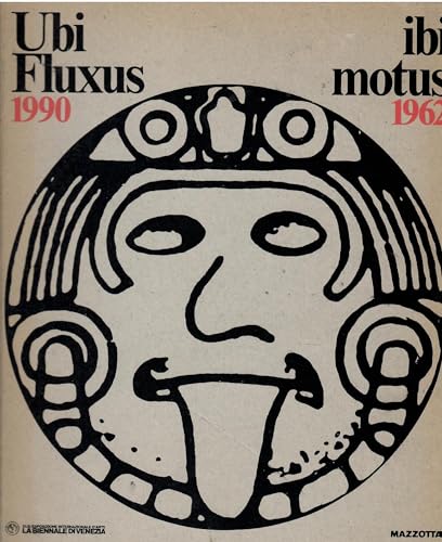 9788820209582: Ubi Fluxus ibi motus, 1990-1962 (Italian Edition)