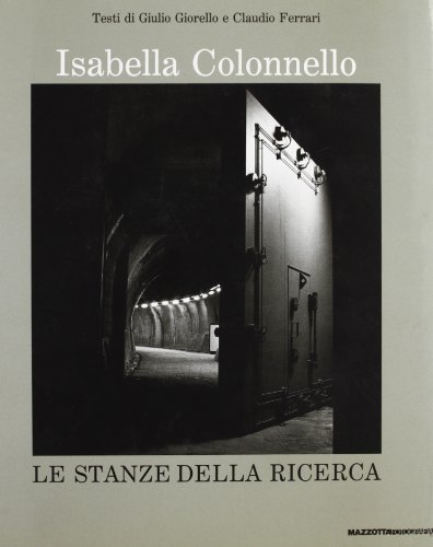 9788820210571: Le stanze della ricerca. Ediz. italiana e inglese (Fotografia)