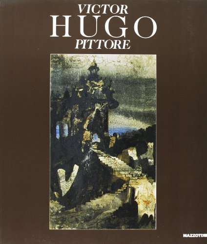 Beispielbild fr Victor Hugo pittore. Venezia, Galleria d'Arte Moderna Ca' Pesaro, 13 marzo - 23 maggio 1993. zum Verkauf von Antiquariat am St. Vith