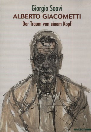 9788820214067: Alberto Giacometti. Der Traum von einem Kopf. Ediz. illustrata (International)