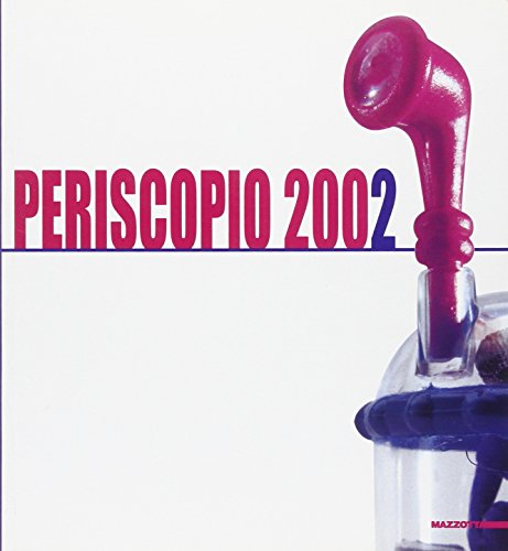 Stock image for Periscopio 2002. Rassegna di giovani artisti. [Paperback] aa.vv. for sale by Brook Bookstore