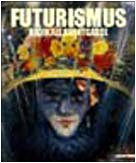Imagen de archivo de Futurismus a la venta por medimops