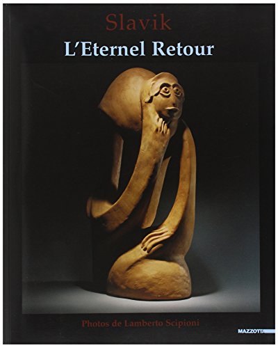 Stock image for Slavik-l'Eternel Retour for sale by medimops