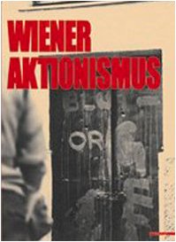 9788820217303: Wiener Aktionismus. Ediz. illustrata