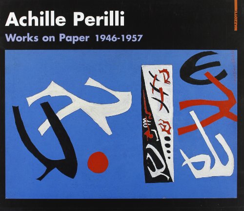 Stock image for Achille Perilli Works on Paper 1946-1957 for sale by Solr Books