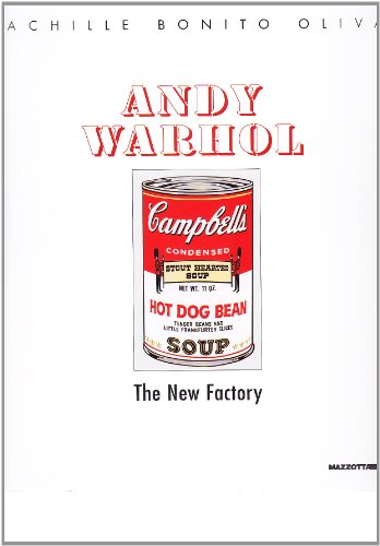 ANDY WARHOL: The New Factory - Oliva, Achille Bonito et al.; Mamiano di Traverset