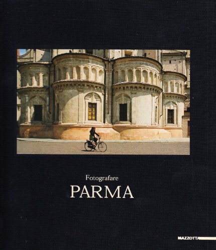 Beispielbild fr Fotografare Parma. zum Verkauf von FIRENZELIBRI SRL