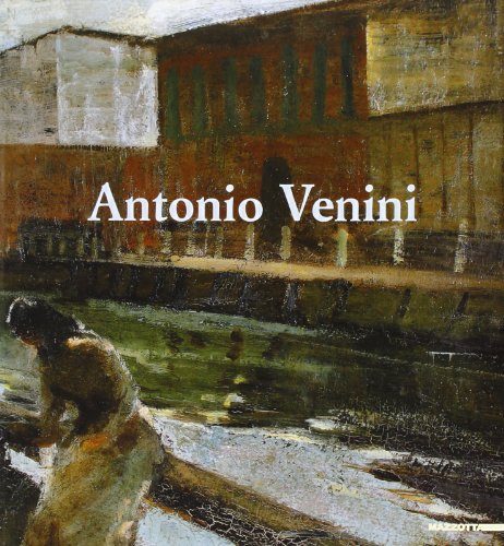 Antonio Venini - VENINI - Rebora Sergio (a cura di),