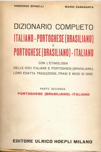 Beispielbild fr Dizionario completo italiano-portoghese (brasiliano) e portoghese (brasiliano)-italiano: 2 (Dizionari bilingue) zum Verkauf von Berg-Berg Bcherwelt