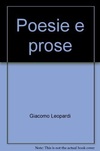 Beispielbild fr Poesie e prose. zum Verkauf von FIRENZELIBRI SRL
