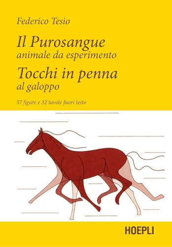 Imagen de archivo de Il purosangue: animale da esperimento. Tocchi in penna al galoppo a la venta por libreriauniversitaria.it