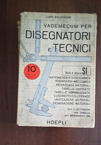 9788820311193: VADEMECUM PER DISEGNATORI E TECNICI