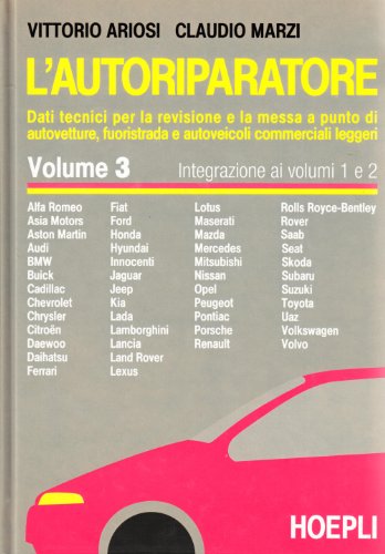 9788820323530: L'autoriparatore (Vol. 3)