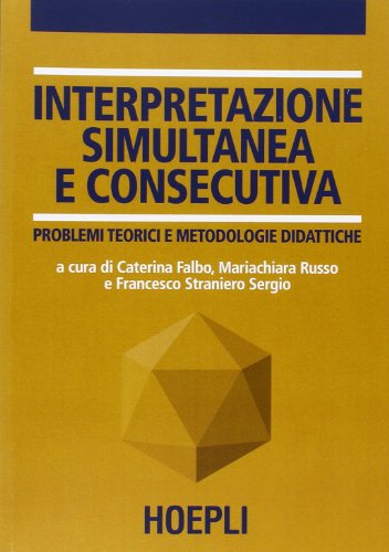 Beispielbild fr Interpretazione simultanea e consecutiva zum Verkauf von medimops