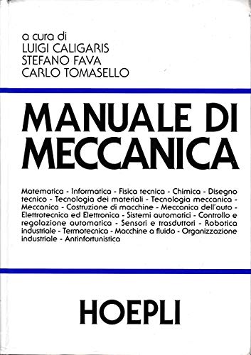 MANUALE DI MECCANICA edizione 2006: 9788820329013 - AbeBooks