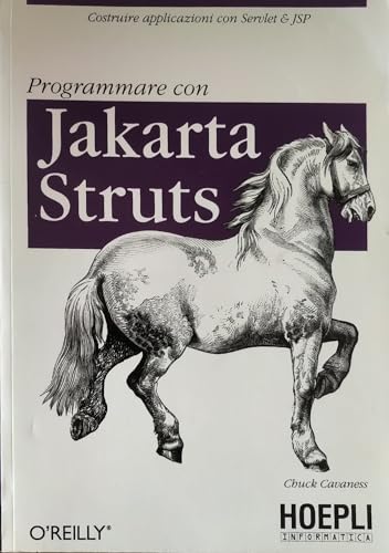 Programmare con Jakarta Struts (9788820332624) by Cavaness, Chuck