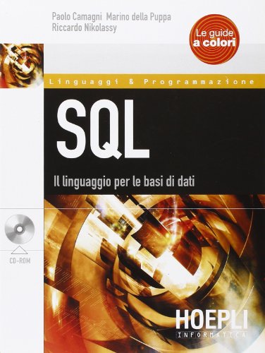 Beispielbild fr SQL. Il linguaggio per le basi di dati zum Verkauf von medimops