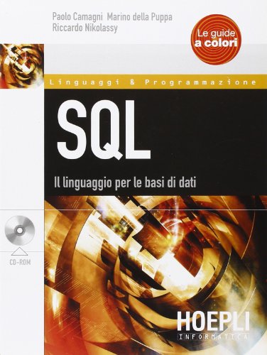 Imagen de archivo de SQL. Il linguaggio per le basi di dati a la venta por WorldofBooks