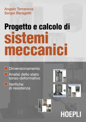 9788820339357: Progetto e calcolo di sistemi meccanici (Meccanica)