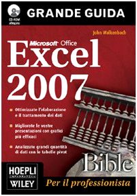 9788820340773: Excel 2007 Bible. Con CD-ROM (Applicativi)
