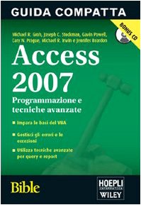9788820341442: Access 2007 Bible. Programmazione e tecniche avanzate