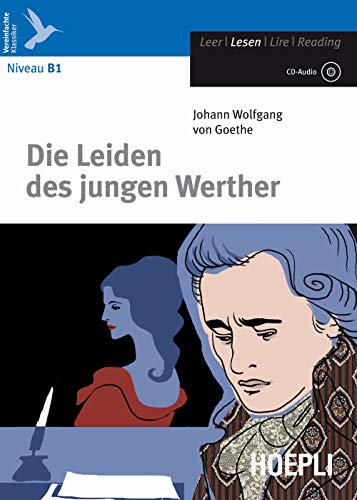 DIE LEIDEN DES JUNGEN WERTHER.(LEGGERE) - J. WOLFGANG, GOETHE