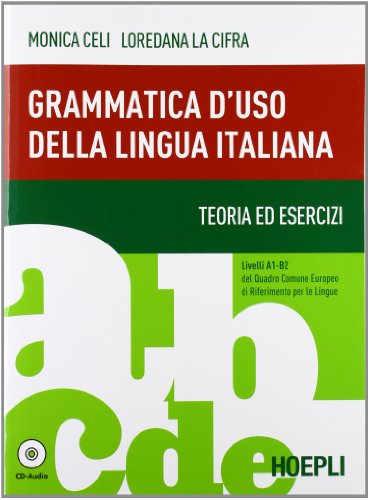 9788820343880: Grammatica d'uso della lingua italiana. Teoria ed esercizi. Livelli A1-B2. Con espansione online