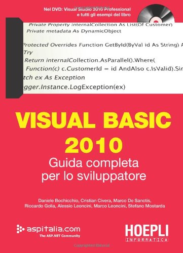 Beispielbild fr Visual basic 2010. Guida completa per lo sviluppatore. Con DVD zum Verkauf von Ammareal