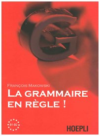 Imagen de archivo de La grammaire en regle! Livelli B1-B2 a la venta por Brook Bookstore