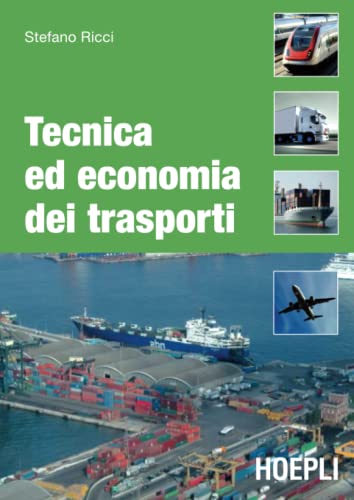 Beispielbild fr Tecnica ed economia dei trasporti zum Verkauf von medimops