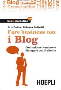 Fare business con i blog (9788820346034) by Rebecca Bollwitt