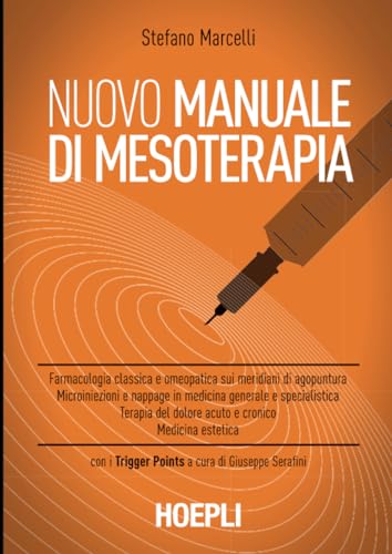 9788820348427: Nuovo manuale di mesoterapia (Scienze mediche)