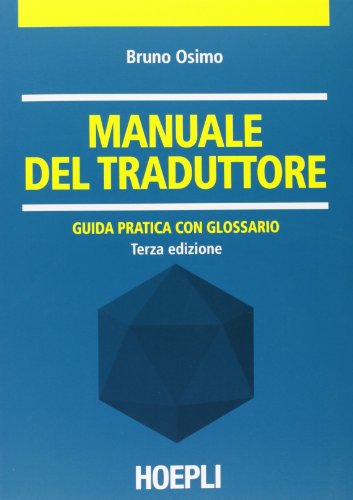 9788820348441: Manuale del traduttore (Traduttologia)