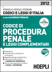 Stock image for Codice di Procedura Penale e Leggi Complementari for sale by Libreria IV Fontane S.a.S
