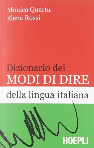 Imagen de archivo de Dizionario dei modi di dire della lingua italiana a la venta por Decluttr