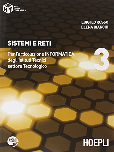 Stock image for Sistemi e reti. Per gli Ist. tecnici industriali. Con espansione online (Vol. 3) for sale by medimops